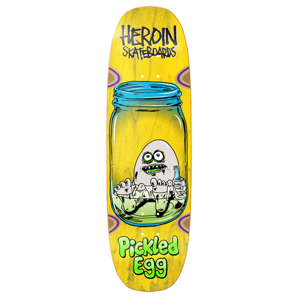 Heroin Pickled Egg Deck 9.38