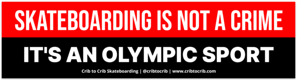 Skateboarding is NOT a Crime' Bumper Sticker