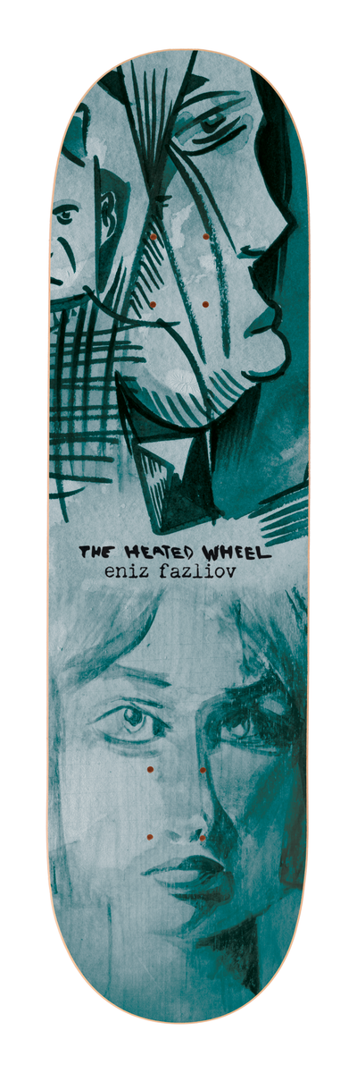 The Heated Wheel Eniz Fazliov Face The Faces Deck 8.25