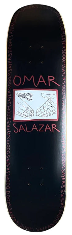 Doom Sayers Omar Salazar Snake Shake Shovel Shape Deck 8.37