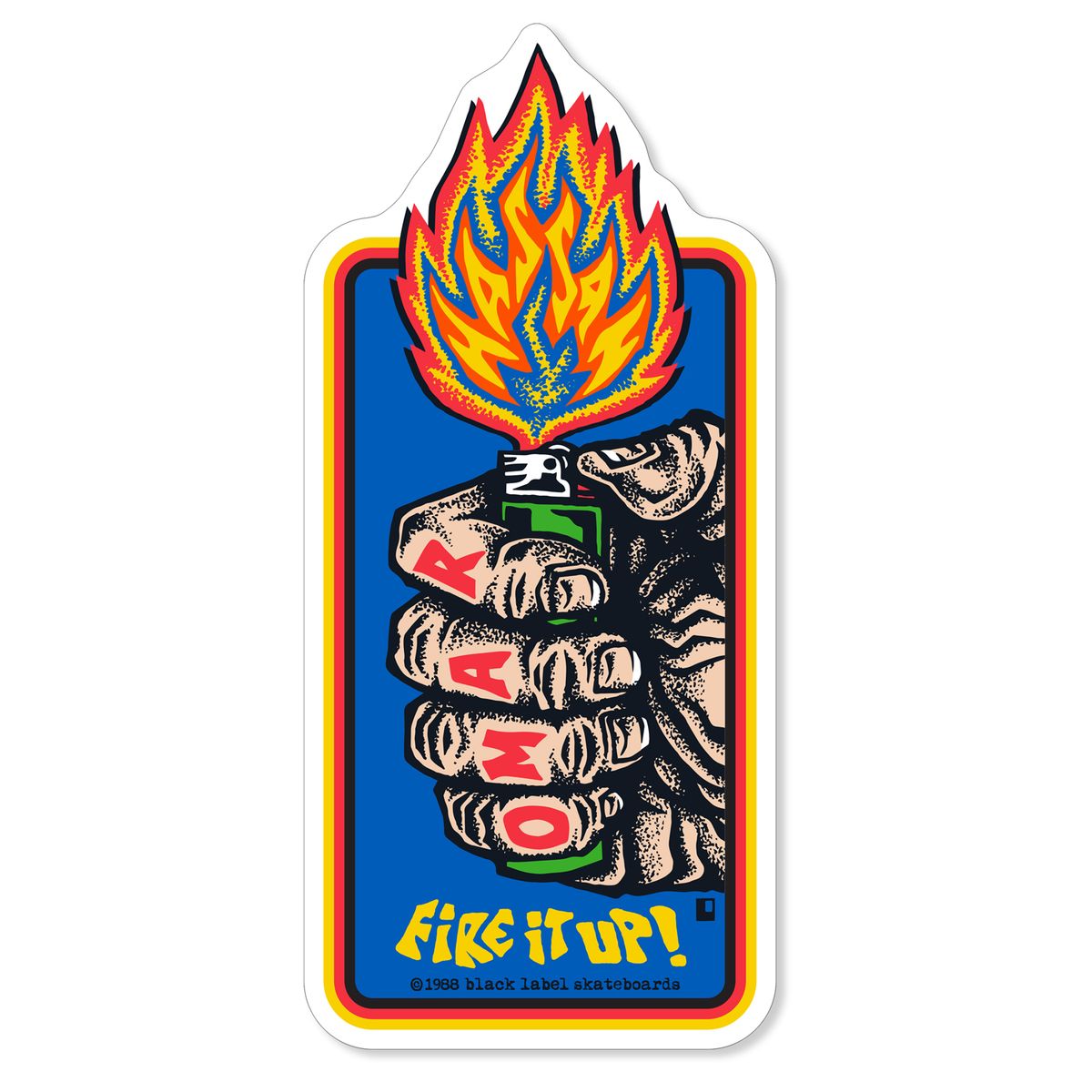Black Label Omar Hassan Fire It Up Sticker