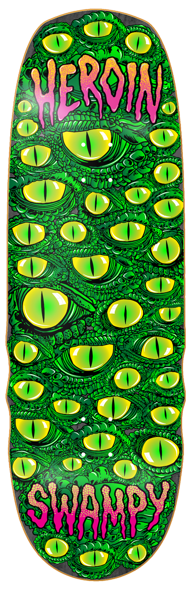 Heroin Swampy Eyes Shaped Deck 10.0
