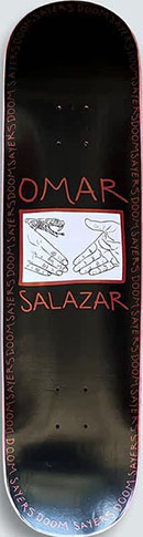Doom Sayers Omar Salazar Snake Shake Deck 8.25