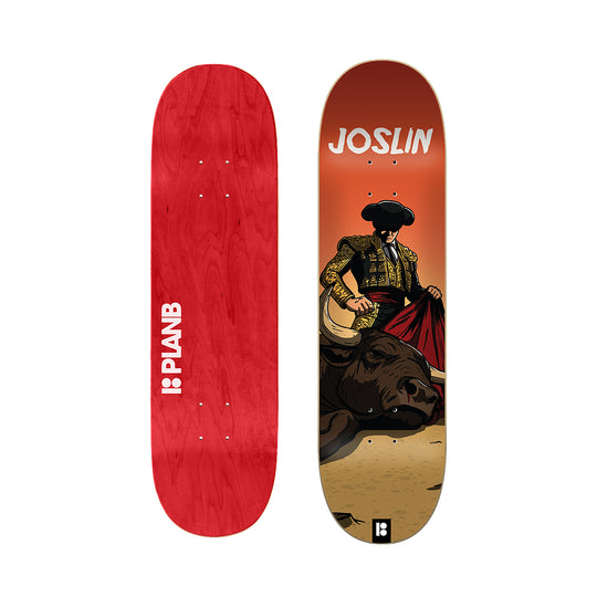 Plan B Joslin El Toro Deck 8.25
