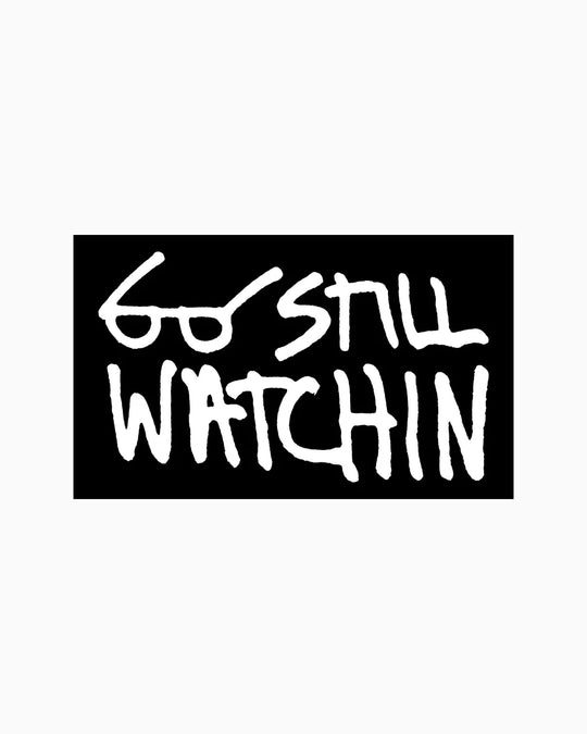 Thrasher Still Watchin Sticker